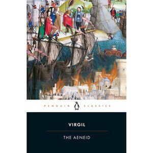 The Aeneid -- Virgil